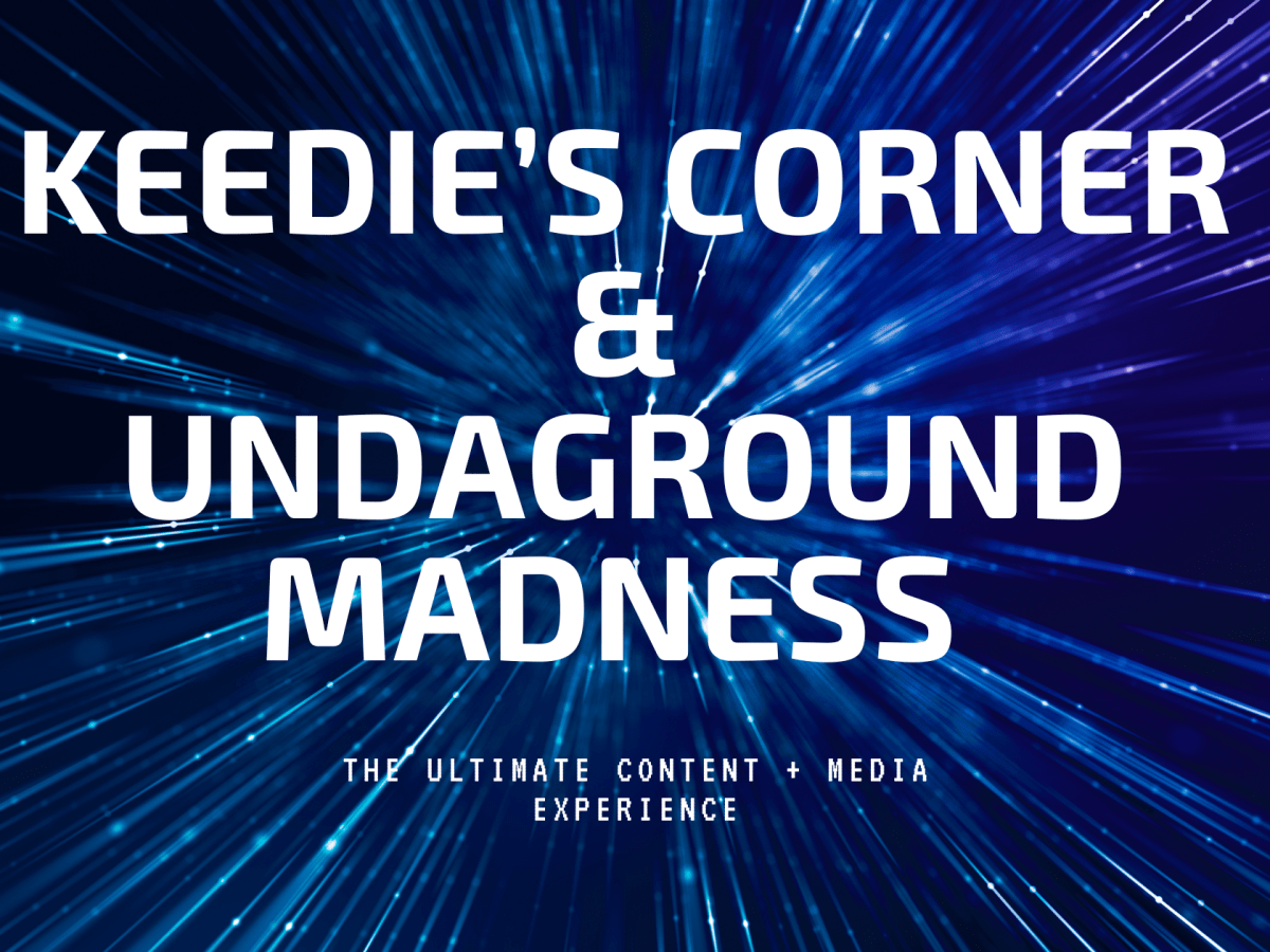 Build, brand and elevate with Keedie’s Corner & Undaground&nbsp;Madness